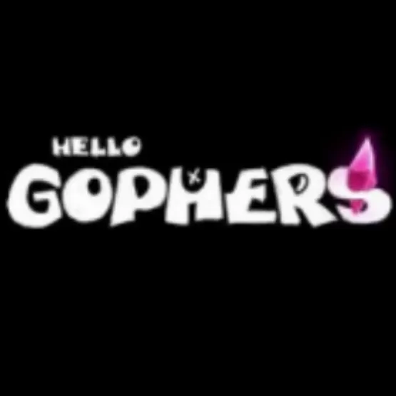 Hello gophers