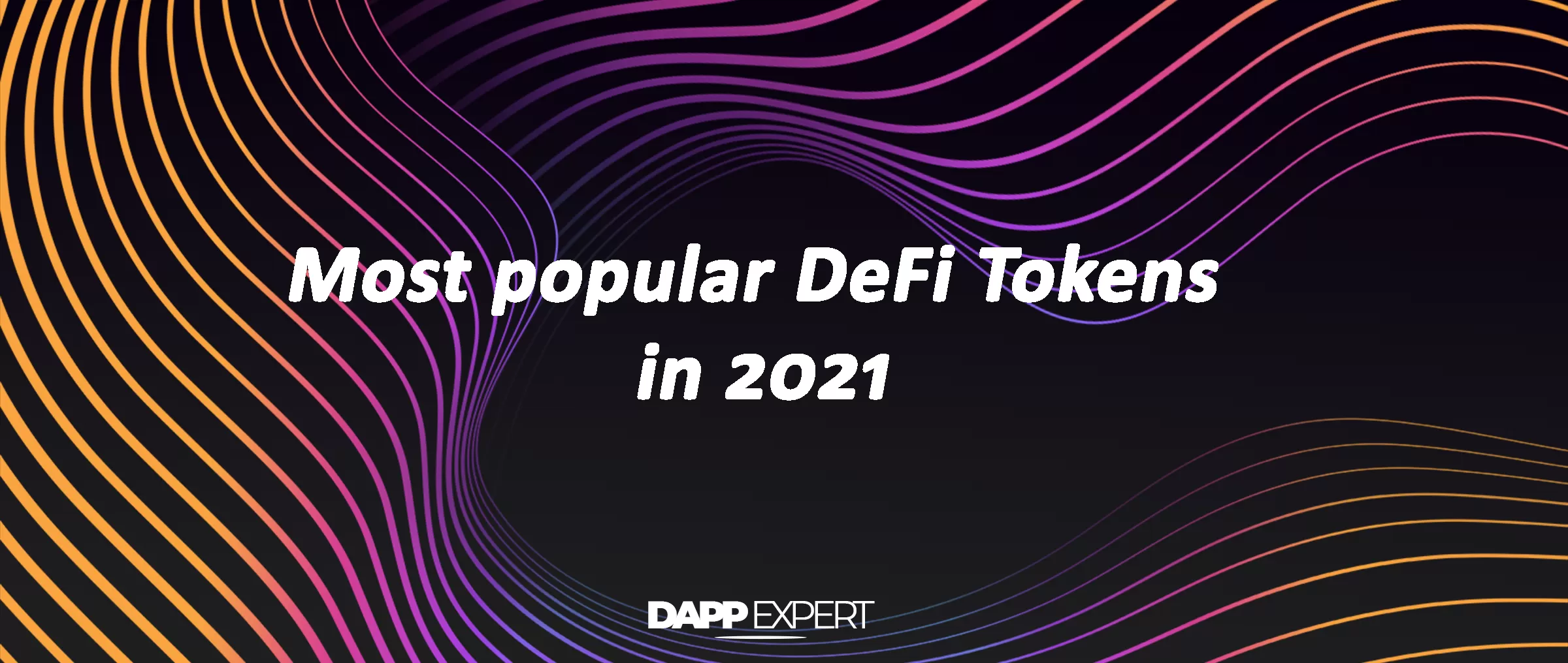 Popular DeFi Tokens in 2021