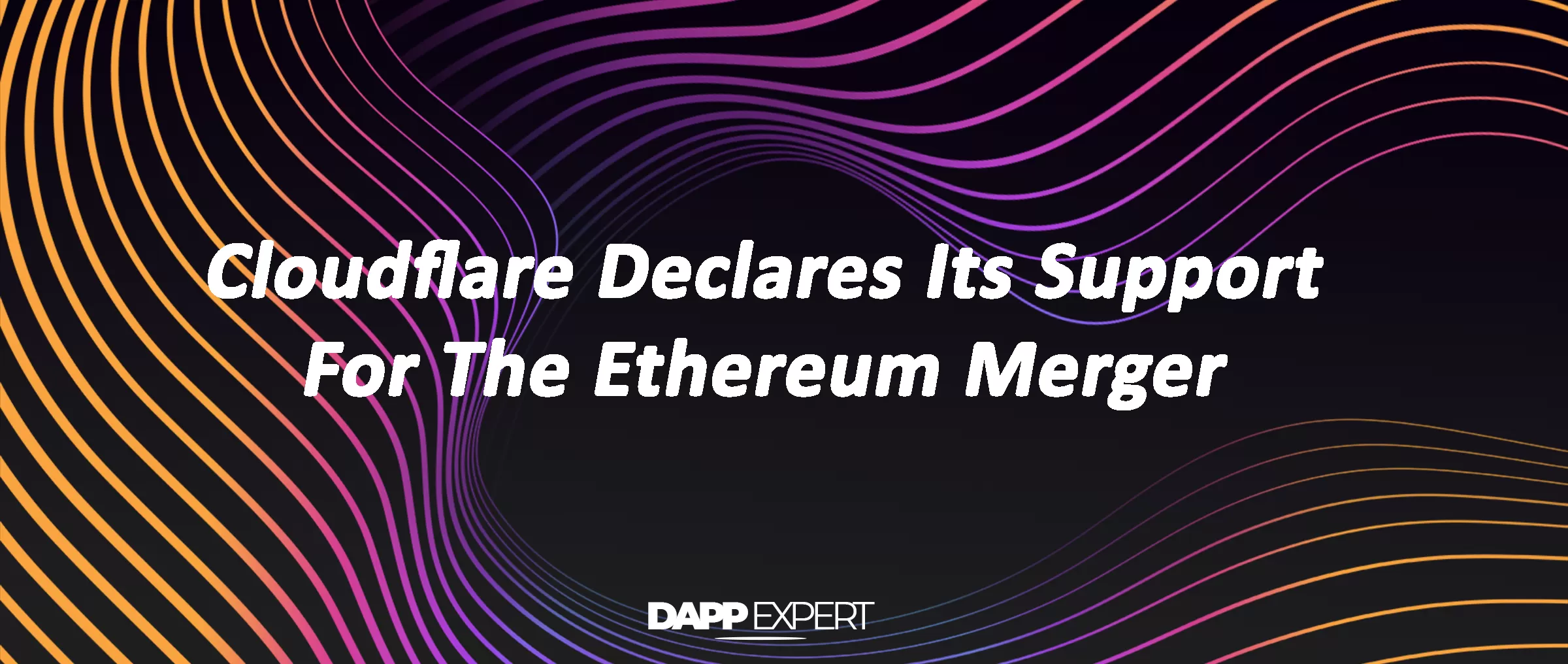 Cloudflare Declares Its Support For The Ethereum Merger