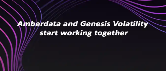 Amberdata and Genesis Volatility start working together Amberdata and Genesis Volatility start working together