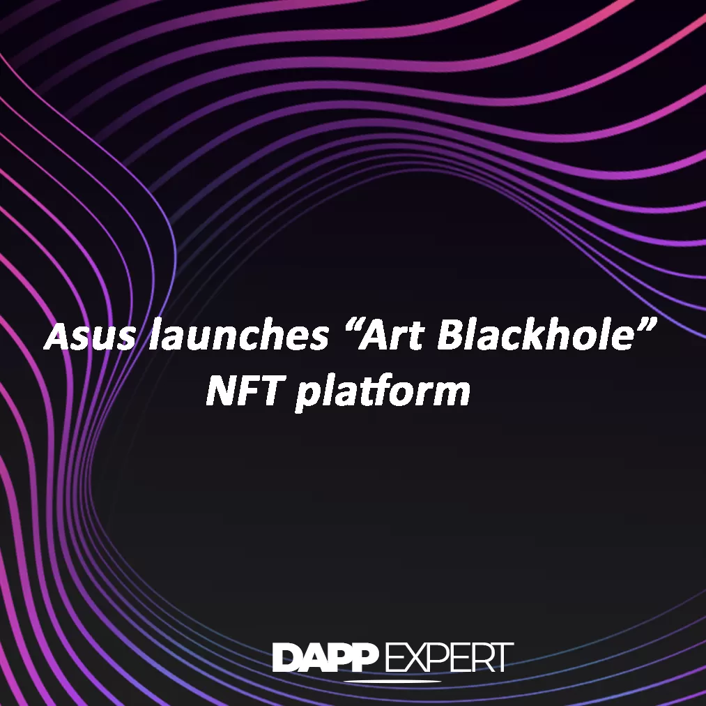 Asus launches “art blackhole” nft platform