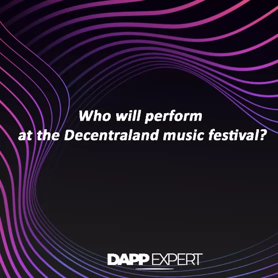 Who will perform at the Decentraland music festival?