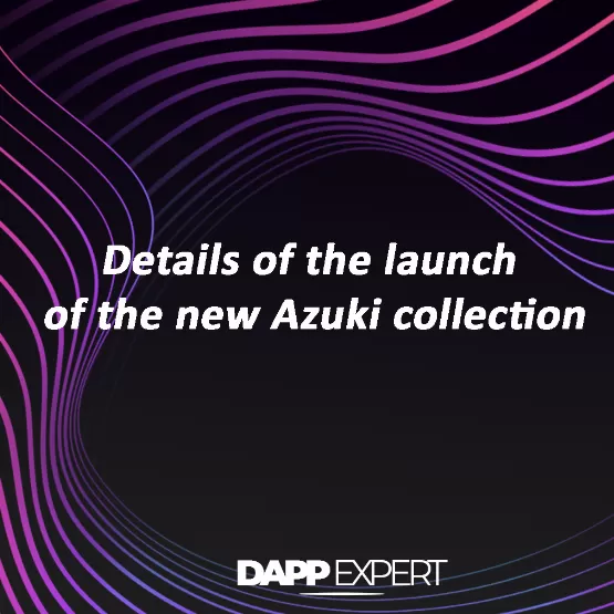 Details of the launch of the new azuki collection