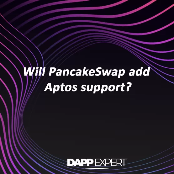 Will pancakeswap add aptos support?