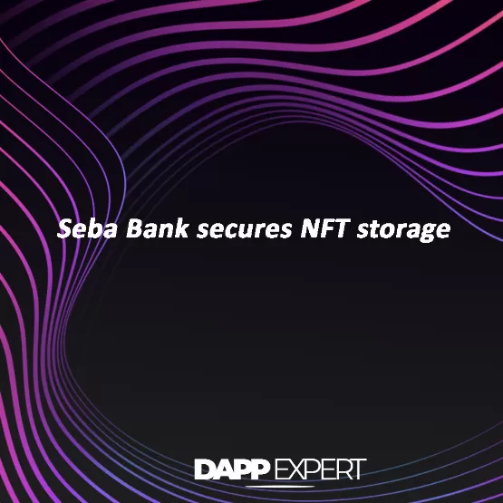 Seba Bank secures NFT storage