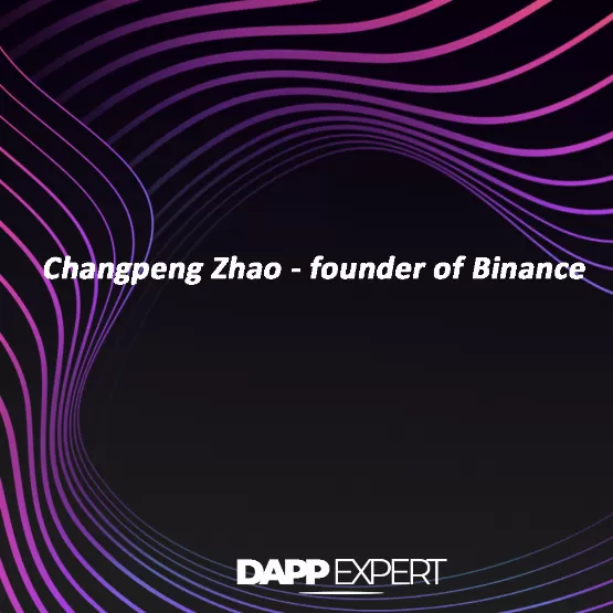 Changpeng Zhao - career and creation of the Binance exchange