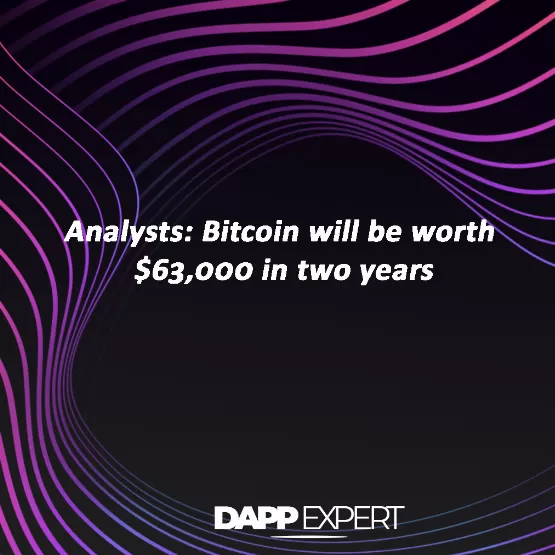 Analysts: Bitcoin will be worth $63,000 in two years