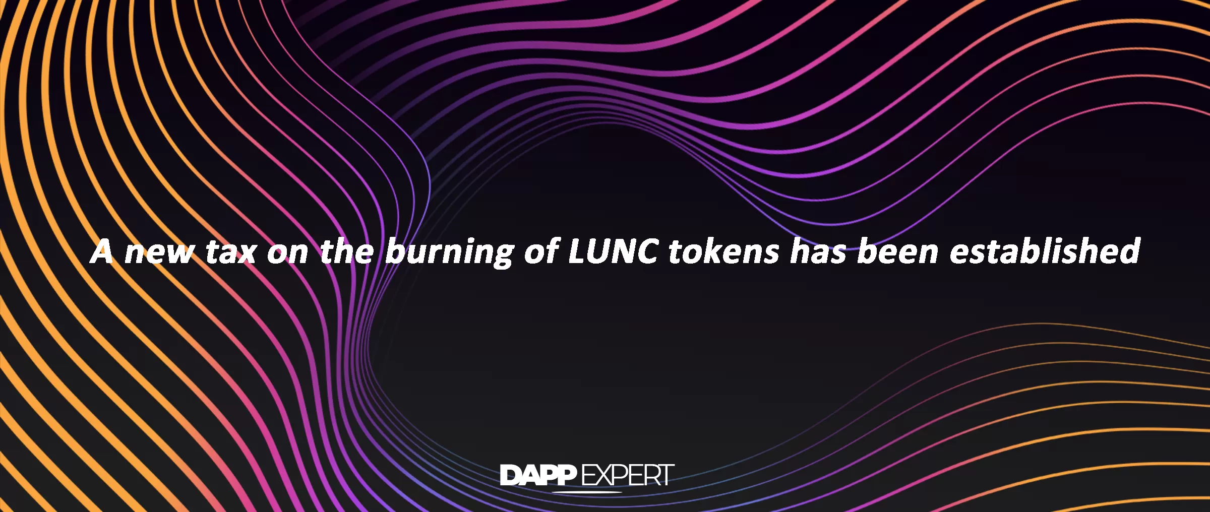 A new tax on the burning of LUNC tokens has been established