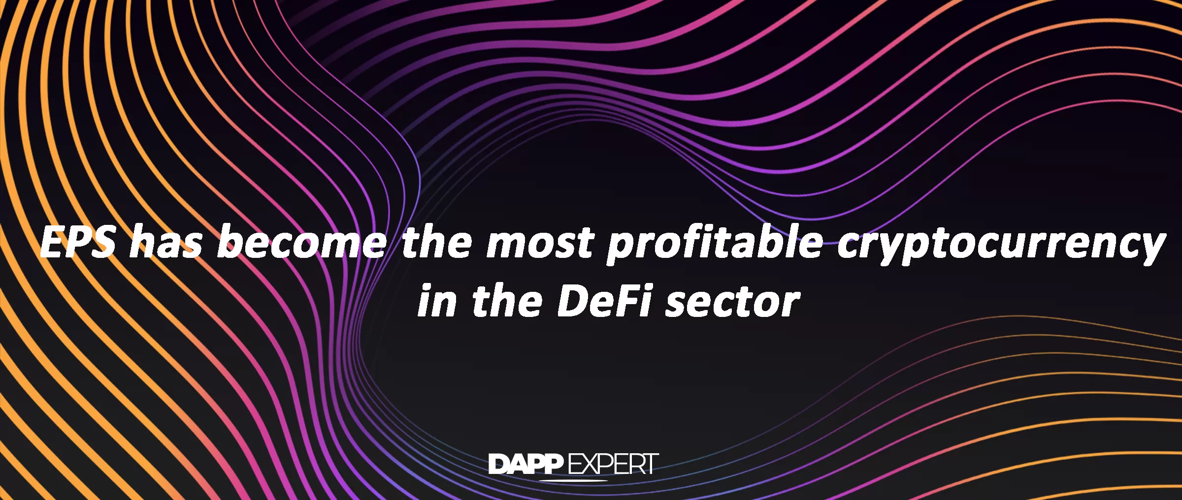 EPS has become the most profitable cryptocurrency in the DeFi sector
