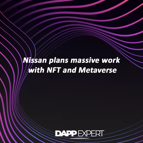 Nissan plans massive work with NFT and Metaverse