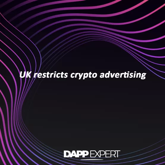 UK restricts crypto advertising
