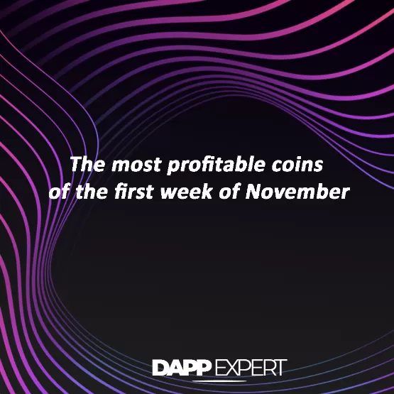 The most profitable coins of the first week of November