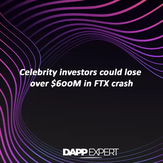 Celebrity investors could lose over $600m in ftx crash