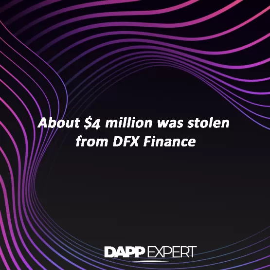 About $4 million was stolen from dfx finance