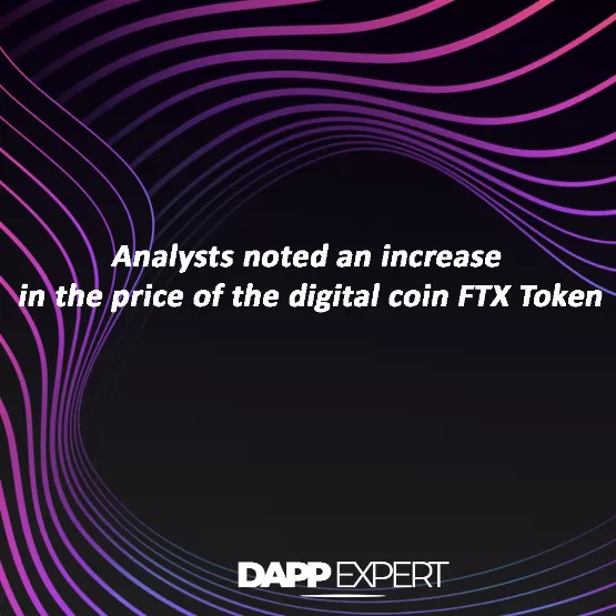 Analysts noted an increase in the price of the digital coin ftx token