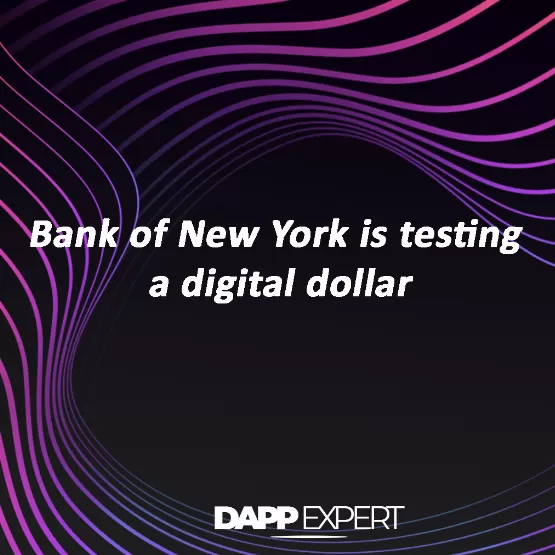 Bank of new york is testing a digital dollar