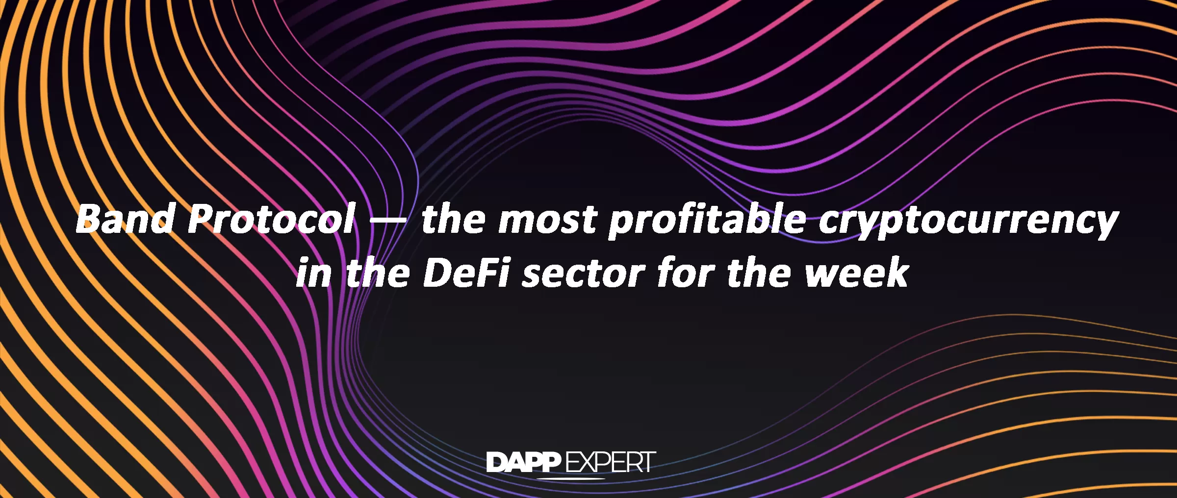 Band Protocol — the most profitable cryptocurrency in the DeFi sector for the week