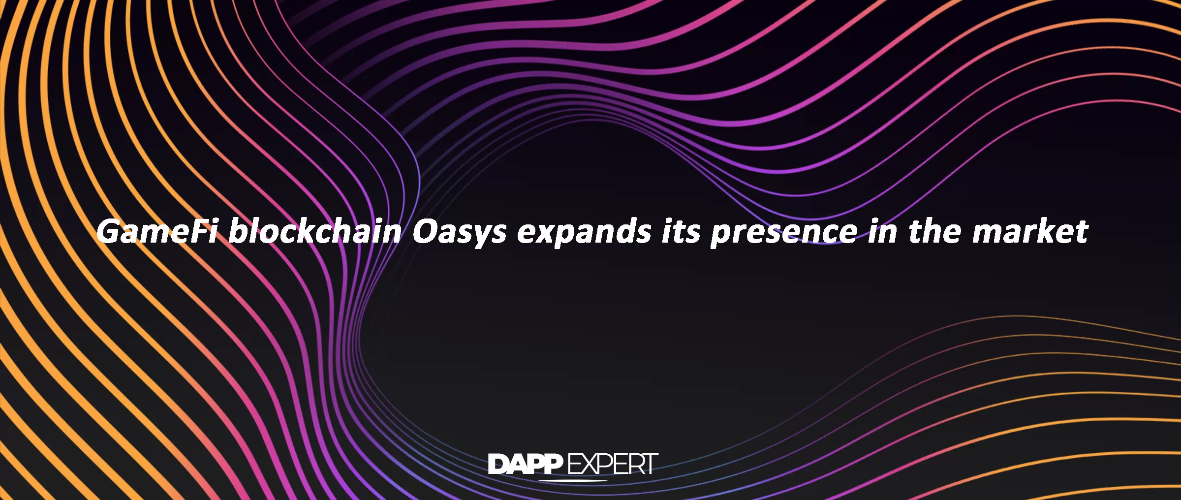 GameFi blockchain Oasys expands its presence in the market