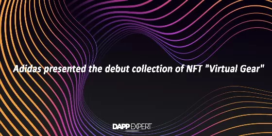 Adidas presented the debut collection of NFT 