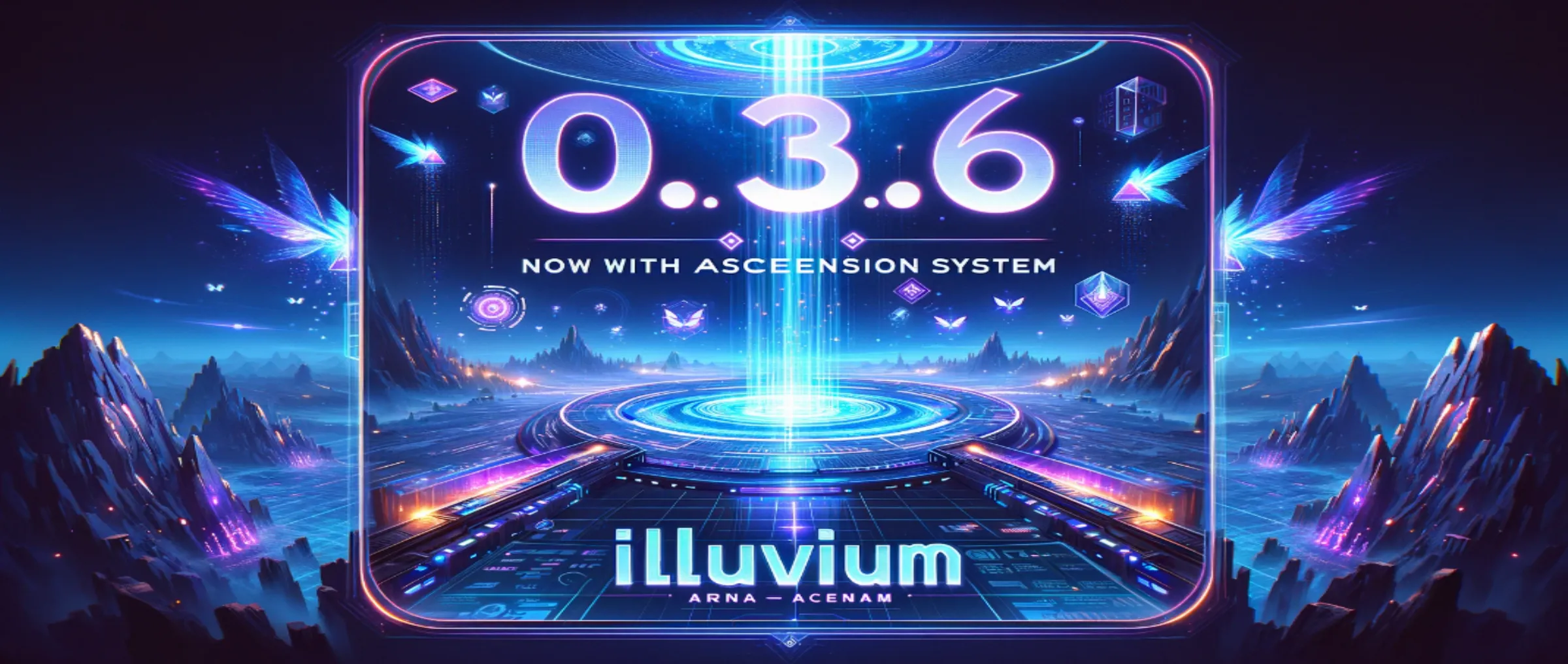 The release of the new version of Illuvium: Arena 0.3.6 with the ascension system