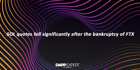 SOL quotes fell significantly after the bankruptcy of FTX SOL quotes fell significantly after the bankruptcy of FTX