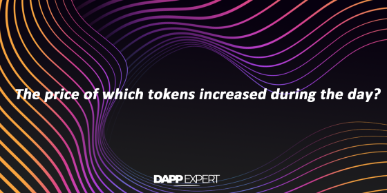 The price of which tokens increased during the day?