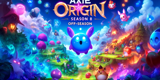 Axie Origin Season 8 Postseason Begins with Fresh Features and Thrilling Events
