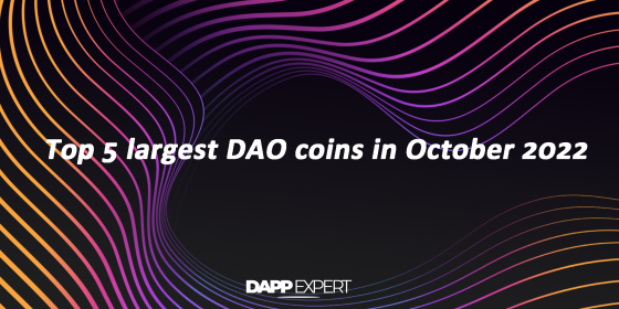 Top 5 largest DAO coins in October 2022