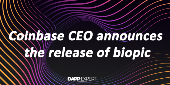 Coinbase CEO announces the release of biopic