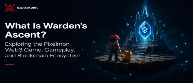 What Is Warden's Ascent? Exploring the Pixelmon Web3 Game, Gameplay, and Blockchain Ecosystem What Is Warden's Ascent? Exploring the Pixelmon Web3 Game, Gameplay, and Blockchain Ecosystem