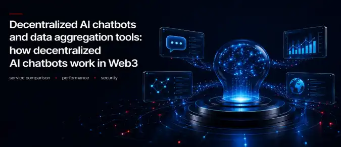 Decentralized AI Chatbots Explained: Data Aggregation, Blockchain Infrastructure, and Web3 Applications
