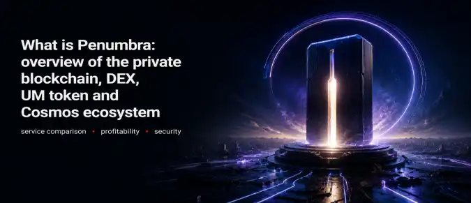 Penumbra Review: Privacy Layer 1 Blockchain, UM Token, Shielded DEX, and Cosmos Integration Penumbra Review: Privacy Layer 1 Blockchain, UM Token, Shielded DEX, and Cosmos Integration