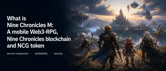 Nine Chronicles M Review: Gameplay, NCG Token, Blockchain Economy and Mobile Web3 RPG