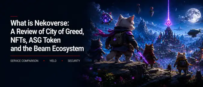 Nekoverse and City of Greed — Gameplay, Land NFTs, ASG, Beam and Web3 Economy