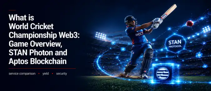 World Cricket Championship Web3 — WCC Gameplay, STAN Protocol, Photon and On-Chain Rewards