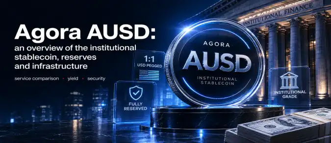 Agora AUSD Stablecoin — How It Works, Backing, Blockchains and Risks