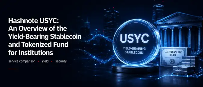 USYC by Hashnote — Yield, USDC, RWA, and Institutional Liquidity