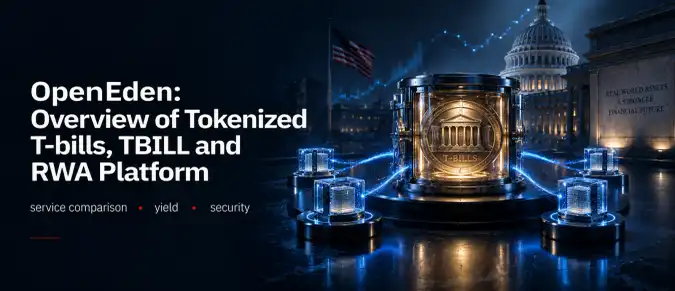 OpenEden — US Treasuries, TBILL Token, and Onchain RWA Infrastructure