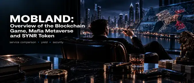 MOBLAND — GameFi, NFTs, Virtual Land and the SYNR Economy