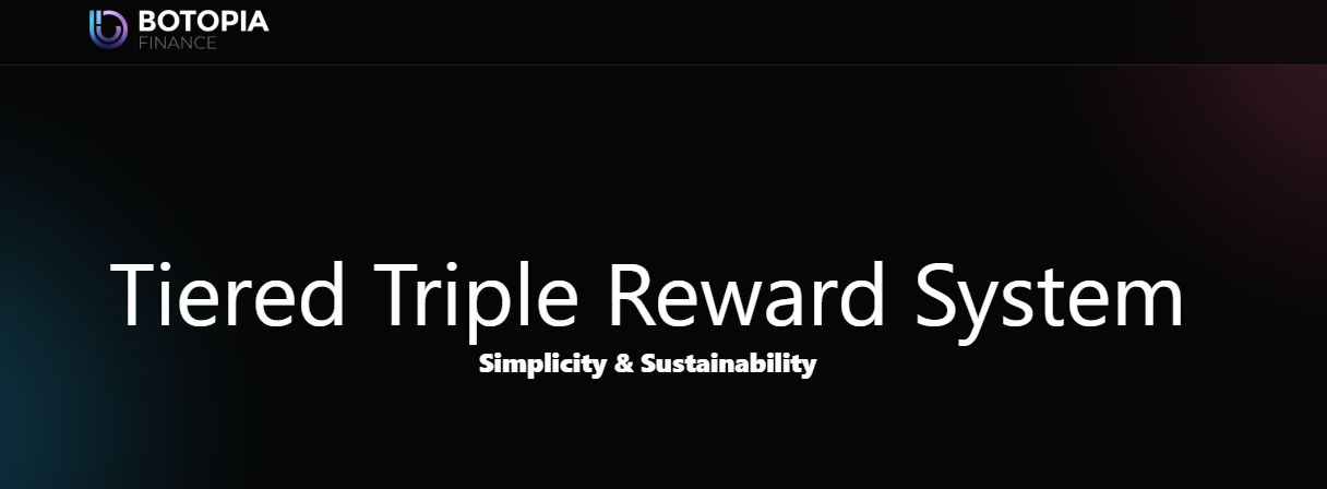 BotopiaFinance - a three-leveled reward system on the blockchain