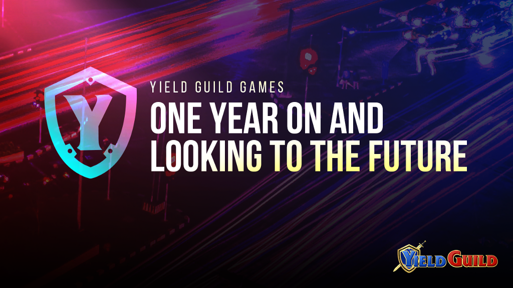 Yield Guild Games: One Year On and Looking to the Future