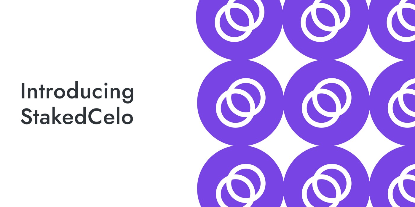 StakedCelo - a profitable staking protocol