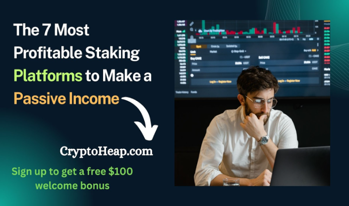 The 7 Most Profitable Staking Platforms to Make a Passive Income - news