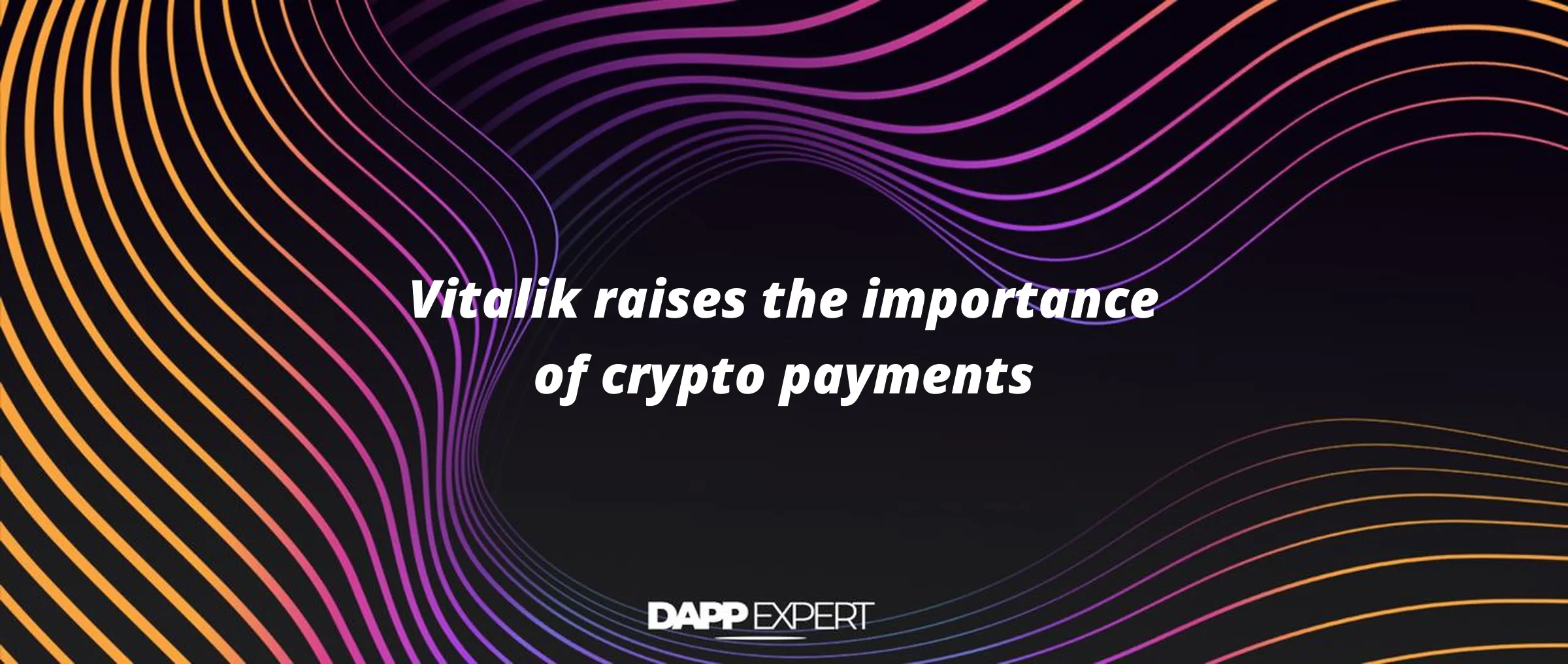 Vitalik raises the importance of crypto payments