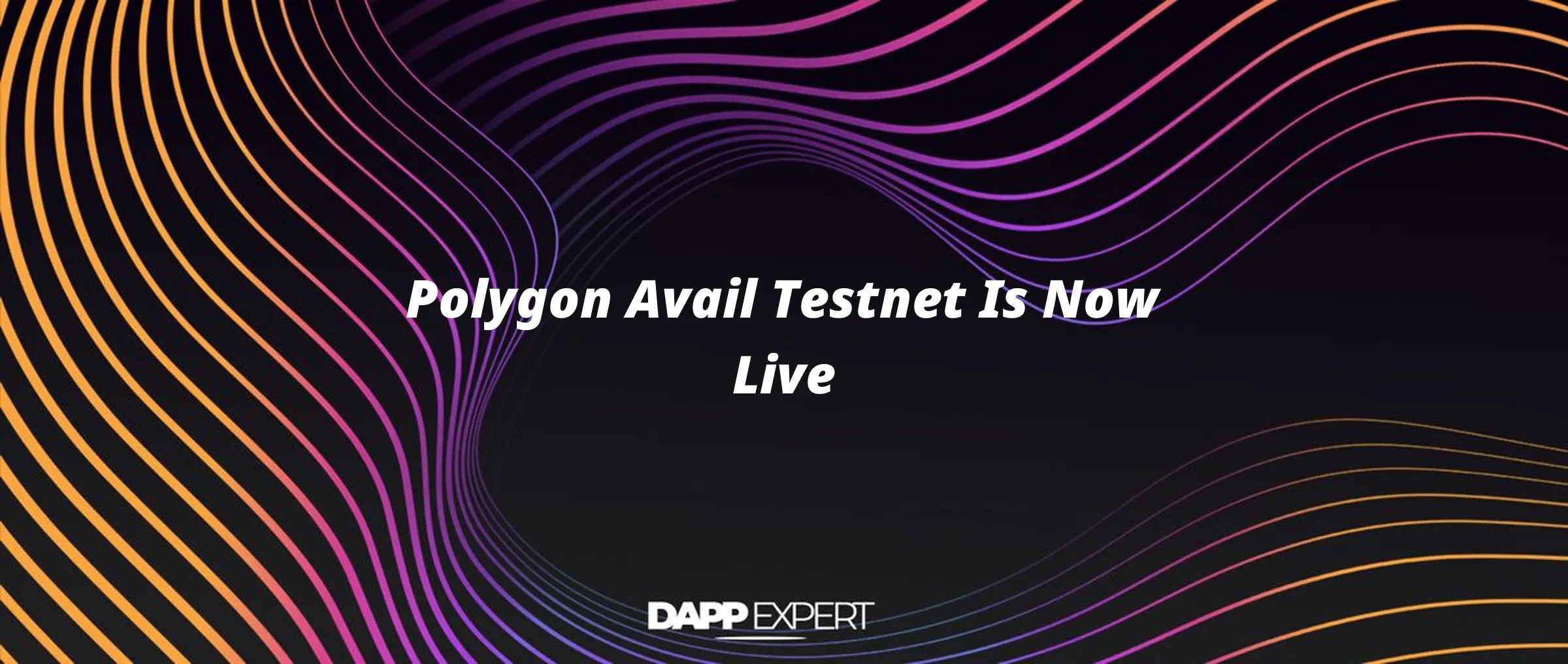 Polygon Avail Testnet Is Now Live