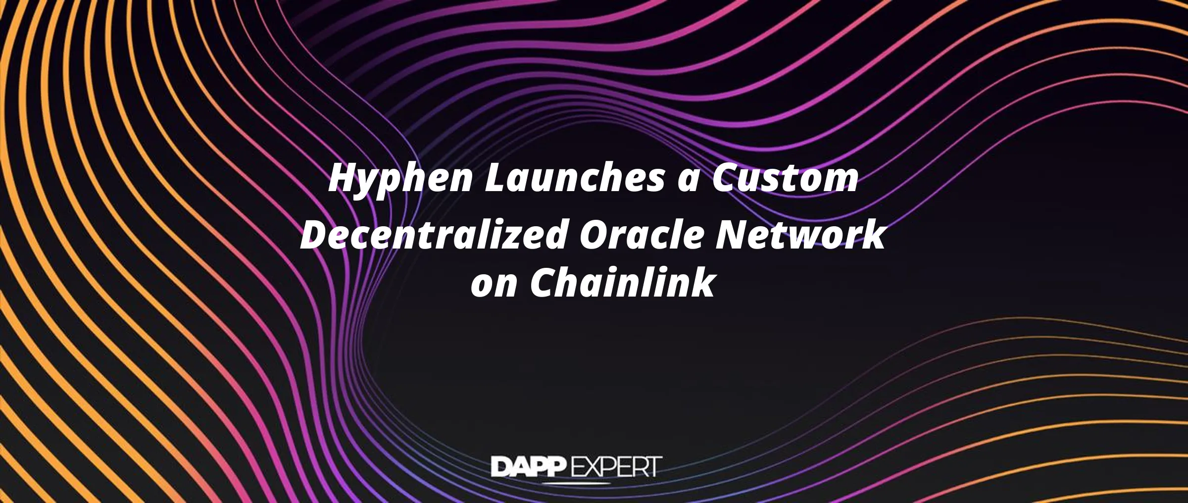 Hyphen Launches a Custom Decentralized Oracle Network on Chainlink